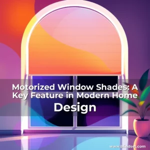 Read more about the article Motorized Window Shades: A Key Feature in Modern Home Design