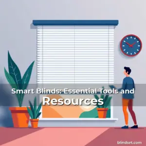 Artistic representation for Smart Blinds: Essential Tools and Resources