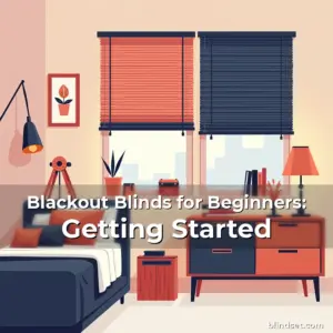 Artistic representation for Blackout Blinds for Beginners: Getting Started