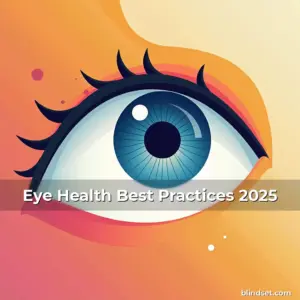 Artistic representation for Eye Health Best Practices 2025