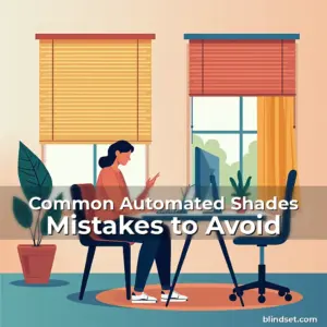 Artistic representation for Common Automated Shades Mistakes to Avoid